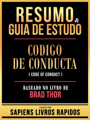 cover image of Resumo & Guia De Estudo--Codigo De Conduta (Code of Conduct)--Baseado No Livro De Brad Thor
